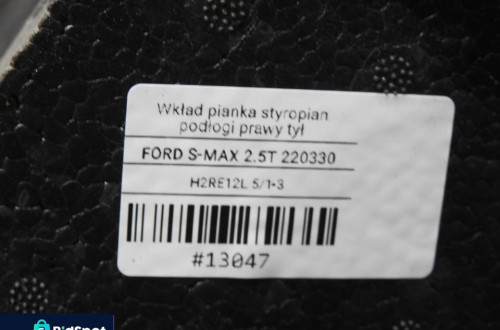 PIANKA WKŁAD PODŁOGI PRAWY TYŁ FORD S-MAX MK1