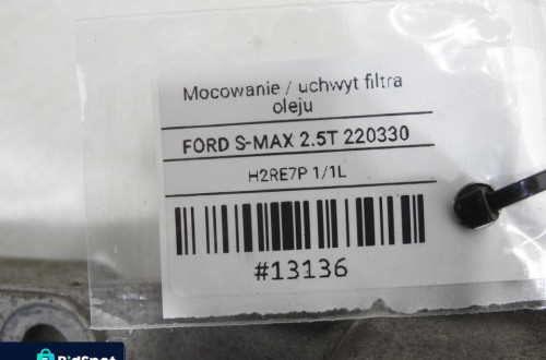 MOCOWANIE OBUDOWA FILTRA OLEJU S-MAX MK1 2.5 T