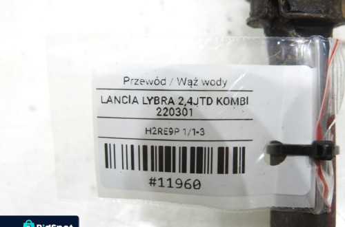 WĄŻ RURA WODY LANCIA LYBRA 2.4 JTD
