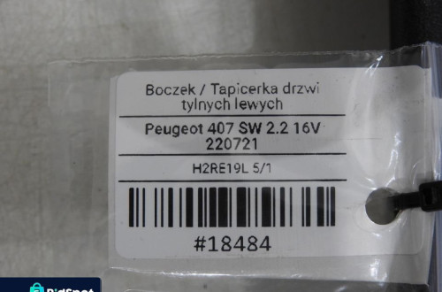 TAPICERKA DRZWI LEWY TYŁ PEUGEOT 407 SW 96494527ZD