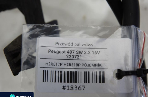 PRZEWÓD PALIWA PEUGEOT 407 2.2 16V