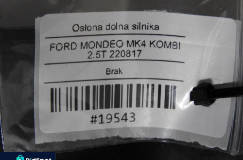 PŁYTA OSŁONA SILNIKA FORD MONDEO MK4 2.5 T